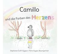 Camillo und die Farben des Herzens