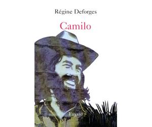 Camilo Carnets IV - Régine Deforges - Fayard - broché - Biographie