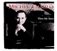 Camilo, Michel - Thru My Eyes