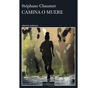 Camina o muere - Tusquets Editores S.A. - ebook (ePub) - Livre