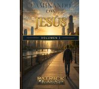Caminando con Jesús l: Volumen I - El mundo en el que entró Jesús