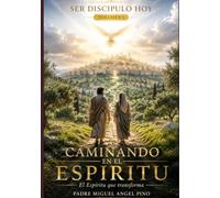 CAMINANDO EN EL ESPIRITU: El Espiritu que transforma