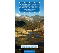 Caminant per la Porta del Cel