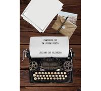 Caminhos De Um Jovem Poeta