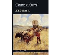 Camino al Oeste