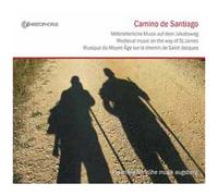Camino De Santiago : Musique Du Moyen Age Sur Le Chemin De St Jacques
