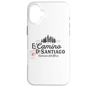 Camino Del Ebro - El Camino de Santiago Coque pour iPhone 16 Plus