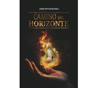 Camino del horizonte