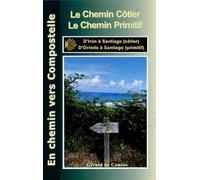 Camino del Norte et Primitivo: Guide Camino del Norte et Primitivo 2019
