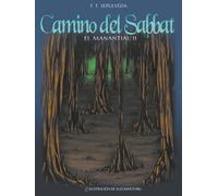Camino del Sabbat V - El Manantial II