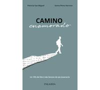 Camino enamorado: Un 10% del libro más famoso de san Josemaría