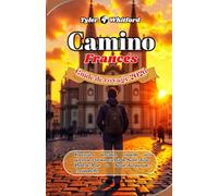 Camino Francés Guide de voyage 2026: Itinéraires détaillés, conseils aux pèlerins et trésors cachés de Saint-Jean-Pied-de-Port à Saint-Jacques-de-Compostelle