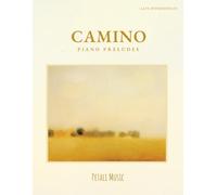 Camino Preludes for Piano: Late Intermediate Solo Keyboard Recital Repertoire