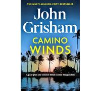 Camino Winds: The pulse-pounding crime thriller from the number 1 Sunday Times bestselling author
