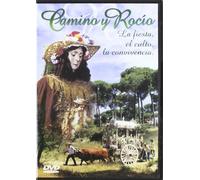Camino Y Rocio-La Fiesta, El Culto. [Import]