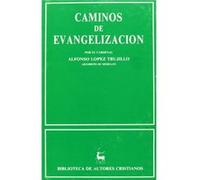 Caminos De Evangelización López Trujillo, Alfonso (Auteur)