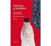 Caminos y cantares/ Roads and Songs, Adarga Antonio MacHado, Manuel MacHado (Auteur)