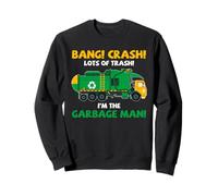 Camion à ordures Amusant Garbage Man Trash Route Citation Art Sweatshirt