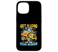 Camion de Mariage Amusant Get A Load of This Im The Ring Bearer Coque pour iPhone 15
