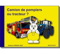 Camion de pompiers ou tracteur ?