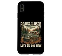 Camion Tout-Terrain Amusant 4x4 Routes fermées Let's Go See Why Design Coque pour iPhone XS Max