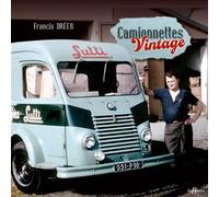 Camionnettes vintage - Francis Dréer - De Boree Eds - broché - Beau livre
