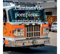 Camions de pompiers américains