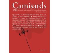 Camisards 1702 - La Mort De L'abbé Du Chaila Volume 1 Des Troubles Des Sevennes