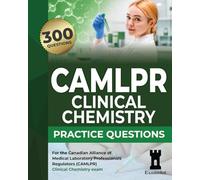 CAMLPR Clinical Chemistry Practice Questions
