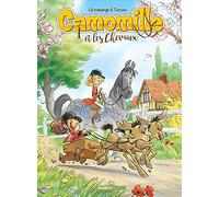 Camomille et les chevaux - tome 02: Sacré Pompon
