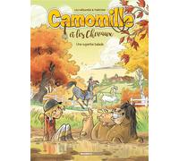Camomille et les chevaux - tome 05 Une superbe balade - Stefano Turconi - Bamboo Eds - cartonné - Bande dessinée jeunesse