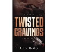 Camorra Chronicles - Tome 6 - Twisted Cravings