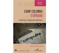 Camp Colonna d'Ornano Armand Elenga (Auteur)