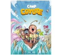 Marc Dubuisson – Camp Coyote T.1 : Les Vacances de la mort – Cartonné – Albin Michel
