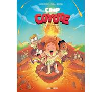 Marc Dubuisson – Camp Coyote, Tome 3 : Tout fou, le camp ! – Cartonné – Albin Michel