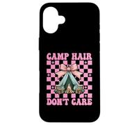 Camp Hair Don't Care Tente de Camping pour Fille et Maman Coque pour iPhone 16 Plus