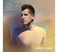 Camp, Jeremy - Story's Not Over