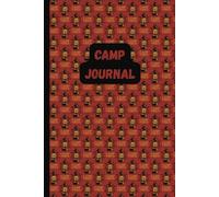 Camp Journal: A Notebook for Campers to Reflect, Record, and Revisit Their Outdoor Adventures | Adults and Teens | 50 pages | 6x9 in.