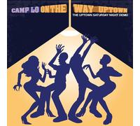 CAMP LO - ON THE WAY UPTOWN CD NEUF