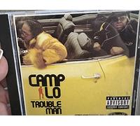 Camp Lo - Trouble Man