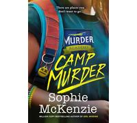 Camp Murder - Sophie McKenzie - Simon & Schuster Children's UK - ebook (ePub) - Livre