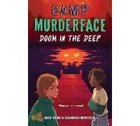 Camp Murderface #2: Doom In The Deep