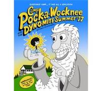 Camp PockaWocknee and the Dynomite Summer of 77 by Eric Glickman Eric Glickman (Auteur)