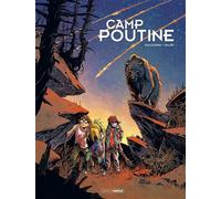 Aurélien Ducoudray (auteur), Anlor (dessinateur) – Camp Poutine – Tome 2 – Bamboo