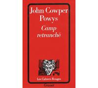 Camp retranché - roman - John Cowper Powys - Grasset - Livre