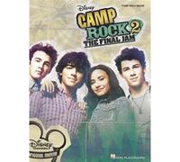 Hal Leonard – Partition Camp Rock 2 – The Final Jam – piano, voix, guitare
