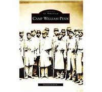 Camp William Penn, Images of America Series