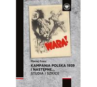 Campagne de Pologne 1939 et au-delà