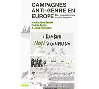 Campagnes Anti-Genre En Europe - Des Mobilisations Contre L'égalité
