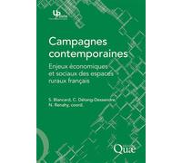 Campagnes contemporaines Enjeux économiques et sociaux des espaces ruraux français. - Stéphane Blancard - Quae - broché - Essai